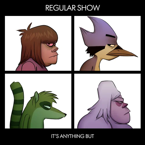 Gorillaz Demon Days Cover Parodies — Regular Show parody with Mordecai, Rigby, and characters in white boxes with 'REGULAR SHOW IT'S ANYTHING BUT' text.