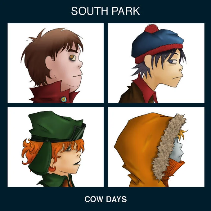 Gorillaz Demon Days Cover Parodies — South Park parody with Stan, Kyle, Cartman, and Kenny in profile boxes with 'COW DAYS' text.