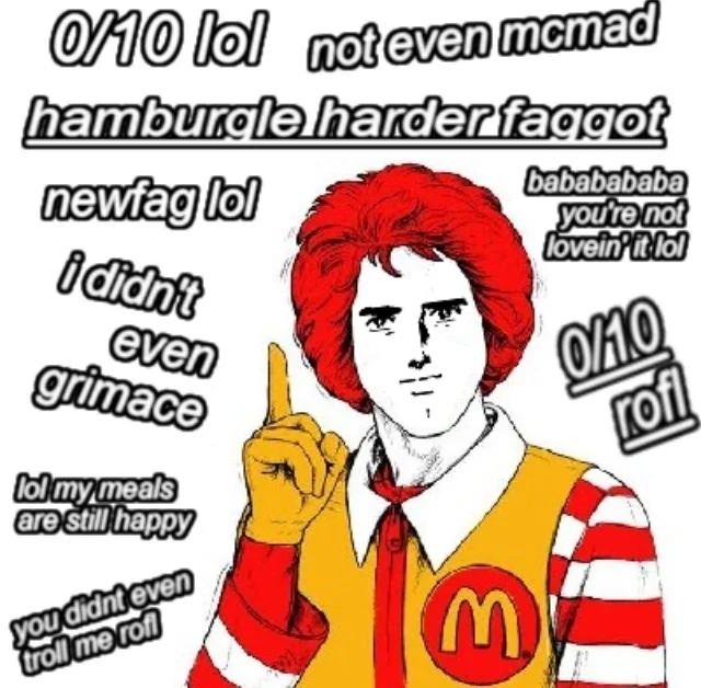 Gr8 B8 M8 — Stylized Ronald McDonald with 0/10 and trolling phrases surrounding him