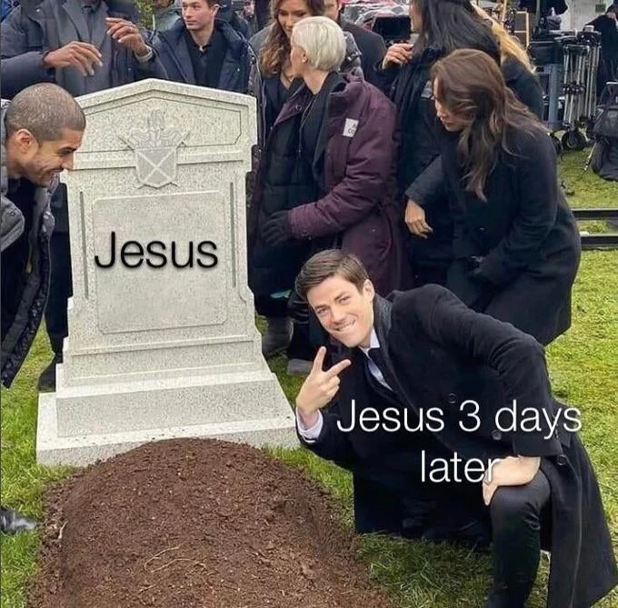 Grant Gustin Next To Oliver Queens Grave — Grant Gustin next to grave labeled 'Jesus' with '3 days later' religious humor caption.