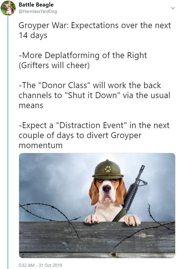 Battle Beagle tweet about Groyper War expectations with soldier beagle image