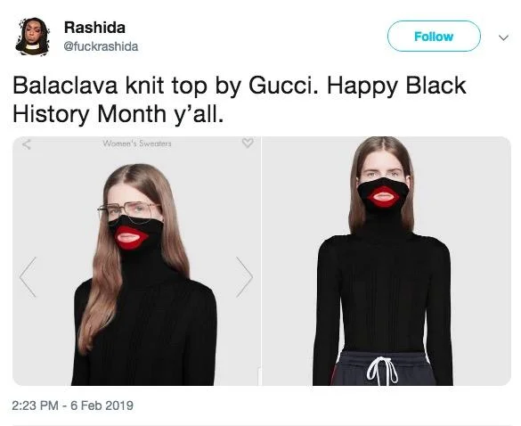 Gucci Blackface Balaclava Controversy — Tweet by Rashida sarcastically captioning the Gucci balaclava photos for Black History Month