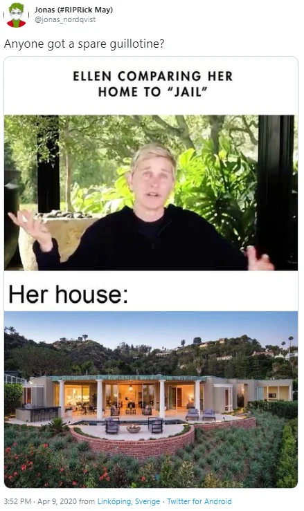 Tweet asking for a spare guillotine above the Ellen comparing her mansion to jail meme