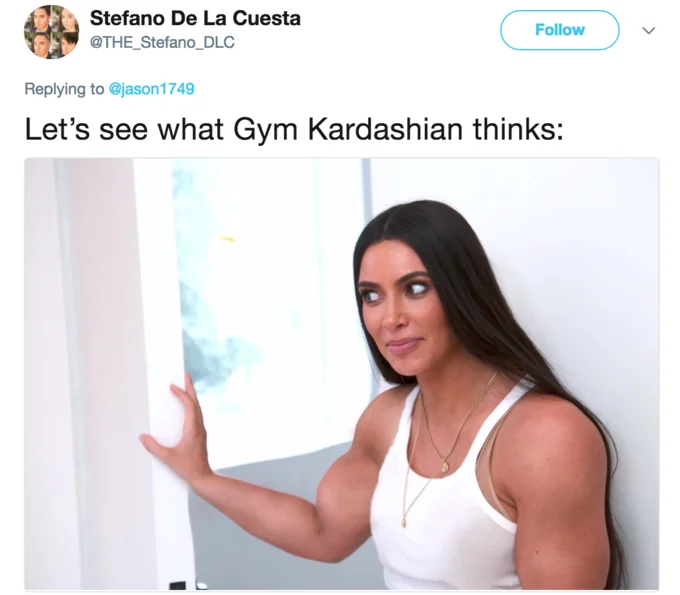 Gym Kardashian — Tweet 'boy: fight me / me:' with muscular Kim Kardashian image