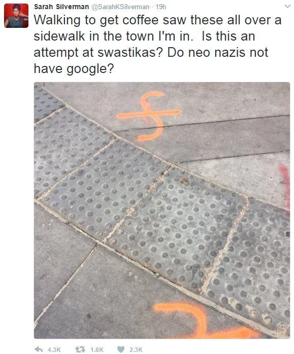 Hale Hortler — Sarah Silverman tweet mistaking orange sidewalk construction markers for swastikas