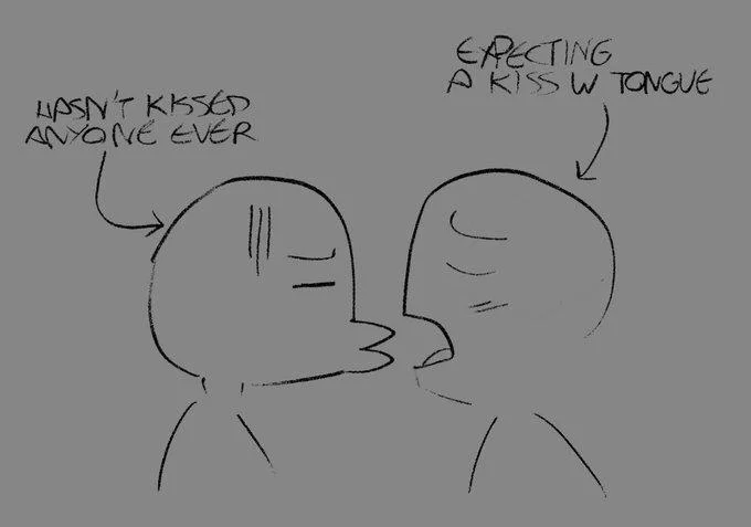 Has Never Kissed Anyone Before — Full rough sketch of two cartoon characters labeled with the meme's signature kissing captions