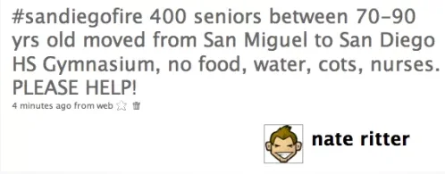 Hashtag — Screenshot of a 2007 tweet by Nate Ritter using #sandiegofire to report on displaced seniors during San Diego fires.