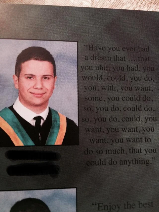 Have You Ever Had A Dream Like This — Yearbook page featuring the 'Have you ever had a dream' quote as a graduating student's senior quote