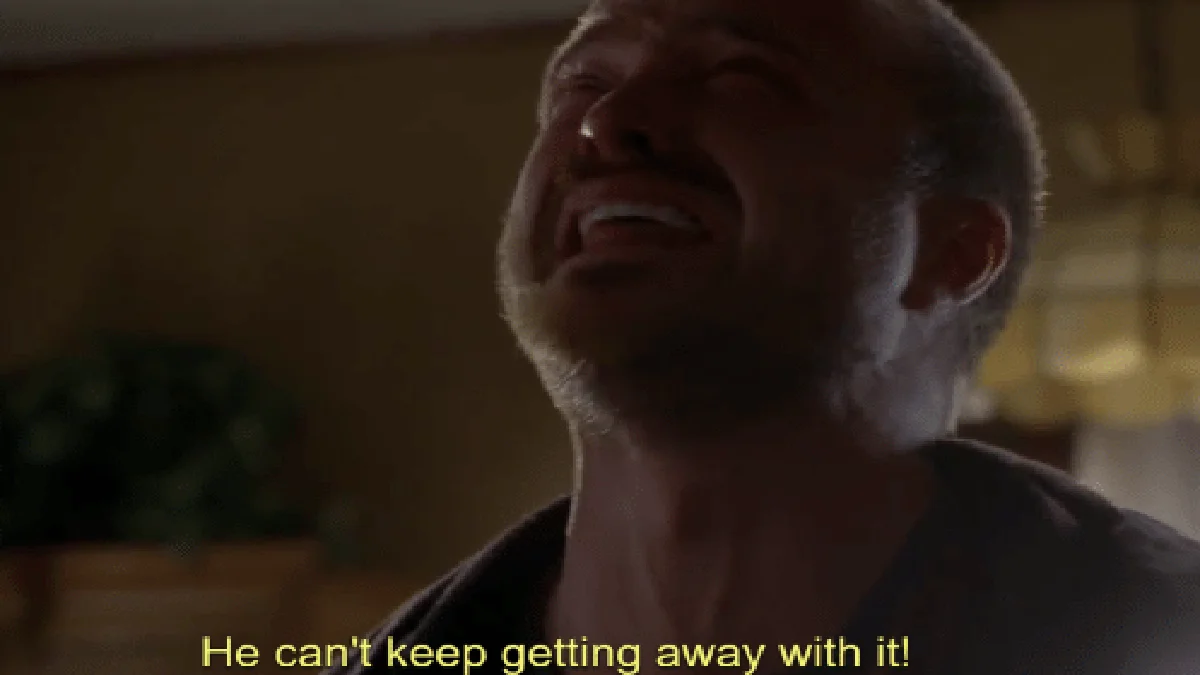 Jesse Pinkman from Breaking Bad laugh-crying with the subtitle 'He can't keep getting away with it!'