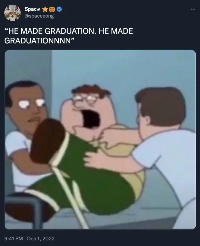 Tweet with repeated 'he made graduation' text alongside wide-eyed Stewie Griffin from Family Guy