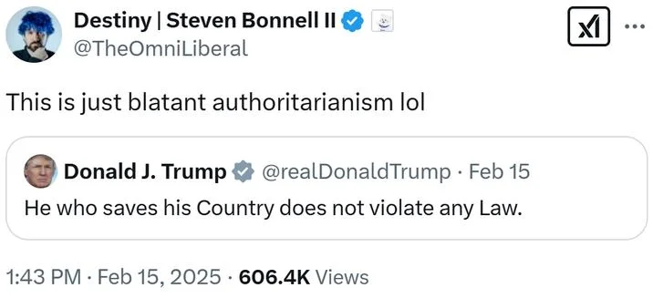 He Who Saves His Country Does Not Violate Any Law — Twitter screenshot from @TheOmniLiberal with text 'This is just blatant authoritarianism lol' above Trump's