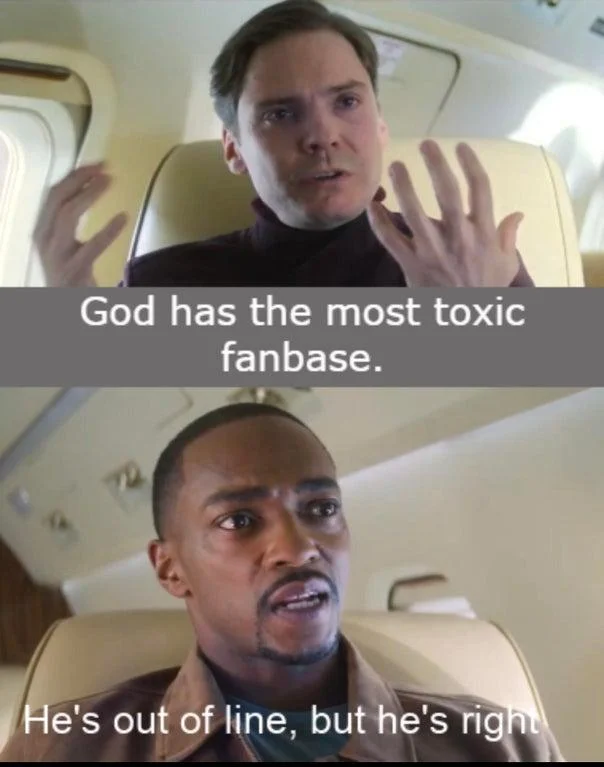 Hes Out Of Line But Hes Right — Zemo says God has the most toxic fanbase; Sam agrees he's out of line but right