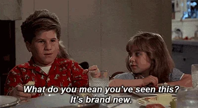 Hey Ive Seen This One — Character responding 'What do you mean you've seen this? It's brand new.' completing the meme's comedic exchange.