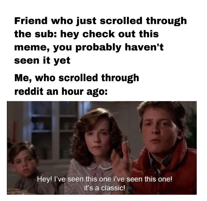 Hey Ive Seen This One — Composite showing text about Reddit users encountering 'new' memes above characters saying 'Hey! I've seen this one!'