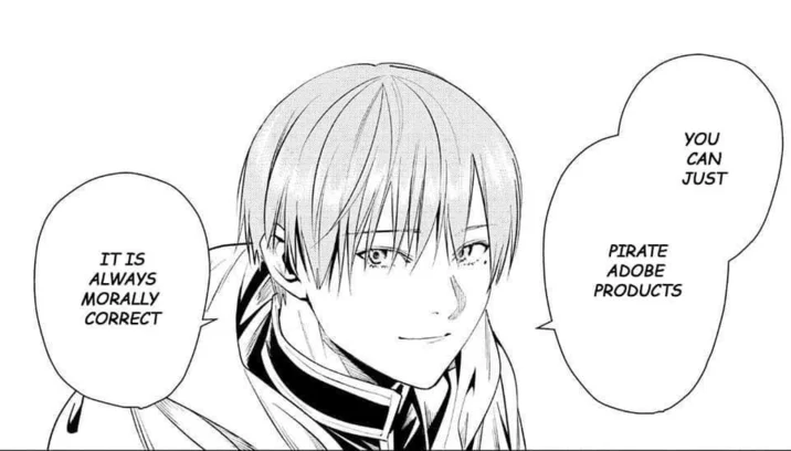 Himmel Would've Done That — Manga panel of Himmel saying it is always morally correct to pirate Adobe products