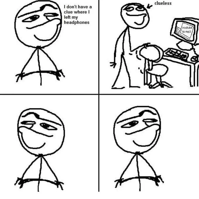 Hmm Today I Will — Four-panel comic about character losing headphones, discovering them through clueless software, and listening happily.