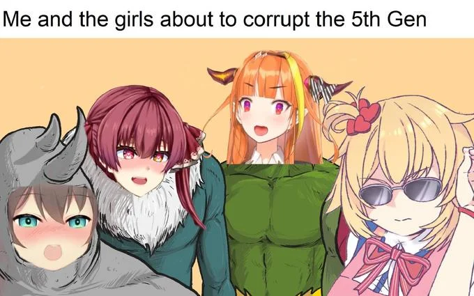 Hololive 4th gen VTubers meme captioned about corrupting the 5th generation