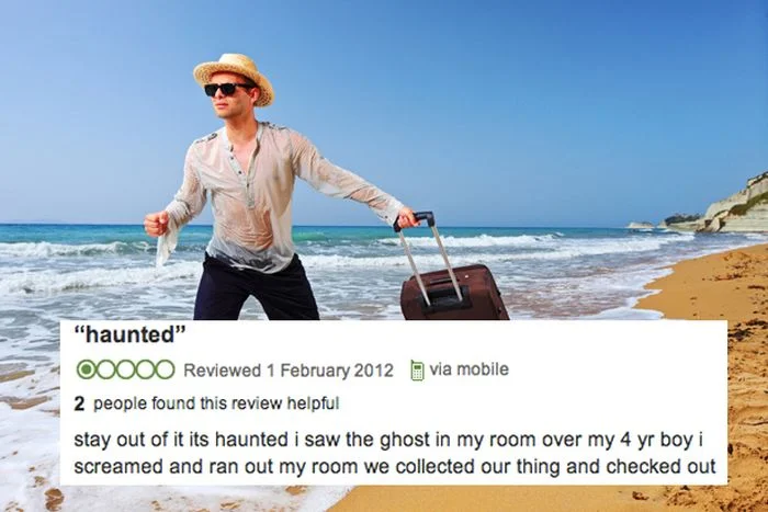 Hotel Review Sarcasm — Man on beach with suitcase alongside one-star hotel review screenshot describing haunted room encounter.