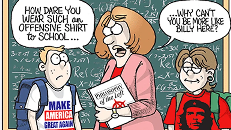 How Dare You Wear Such an Offensive Shirt to School — Cartoon teacher scolds student in MAGA shirt while praising student in Che Guevara shirt