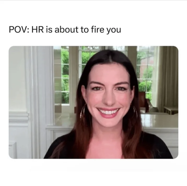 Anne Hathaway HR Meme — Side-by-side meme comparing a man's face as video and Anne Hathaway's face as voice on Zoom.