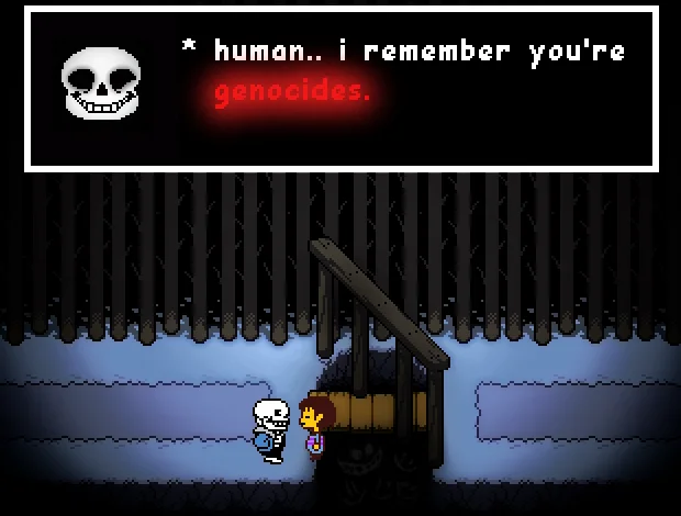 Human I Remember Youre Genocides — Cropped Undertale scene with Sans saying 'human.. i remember you're genocides.'