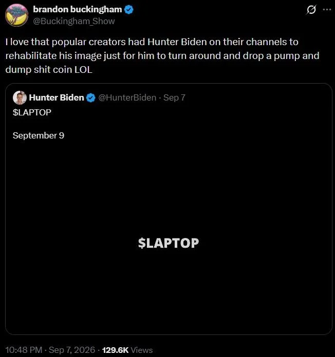 Hunter Biden Meme Coin — Brandon Buckingham tweet criticizing Hunter Biden's $LAPTOP pump and dump coin