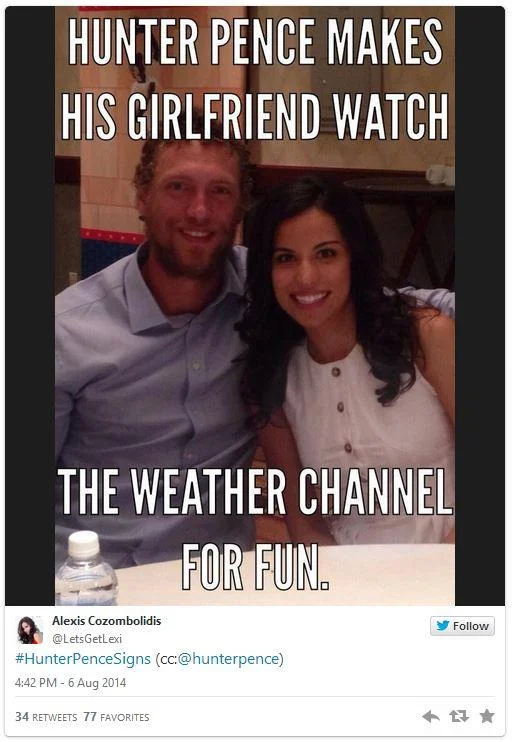 Hunter Pence Signs — Tweet showing Hunter Pence with girlfriend at restaurant with text about watching Weather Channel.