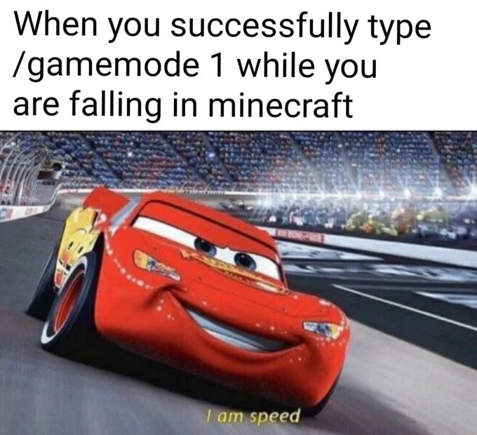 I Am Speed — Minecraft meme about typing gamemode command while falling with Lightning McQueen.