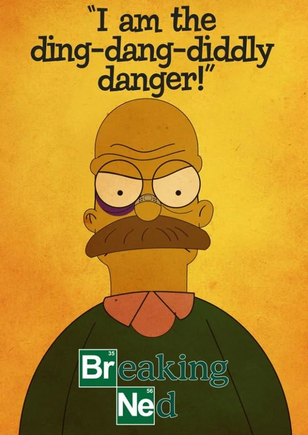 I Am The One Who Knocks — Ned Flanders as Walter White captioned 'I am the ding-dang-diddly danger'