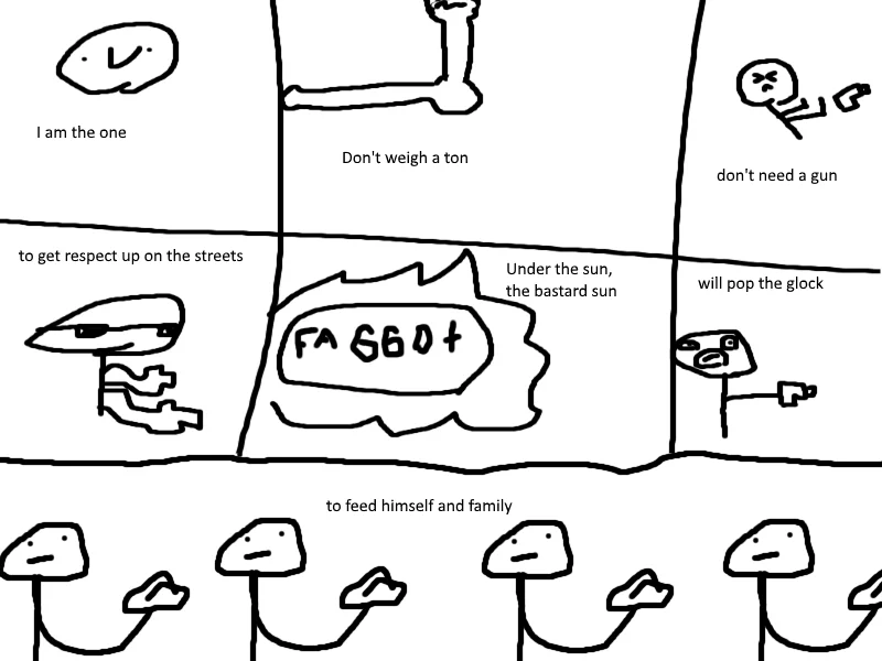Crude MS Paint comic illustrating I Am the One lyrics with stick figures
