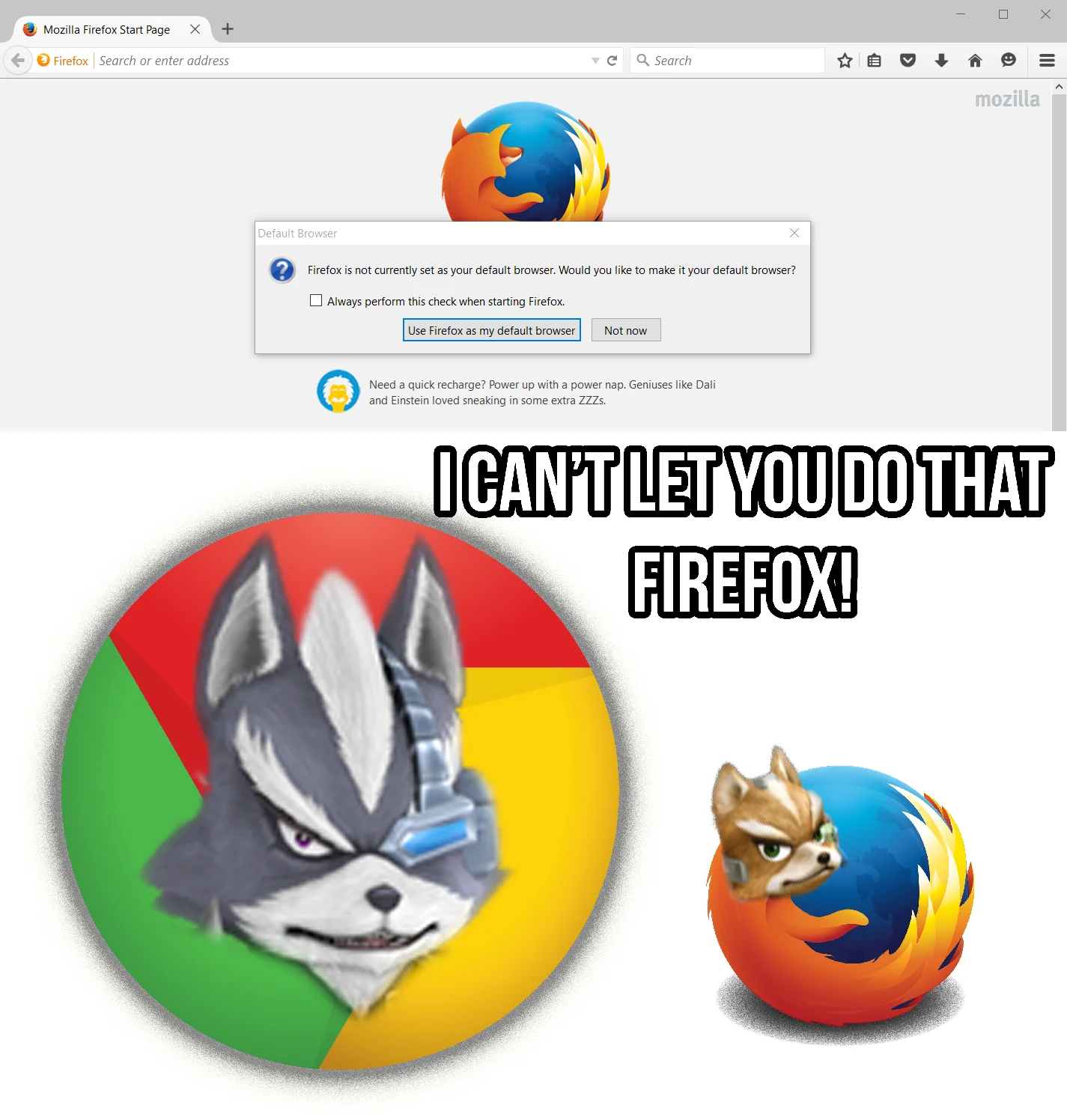 I Can't Let You Do That Starfox — Chrome logo with Wolf's face facing Firefox logo with Fox's face, captioned 'I Can't Let You Do That, Firefox!'