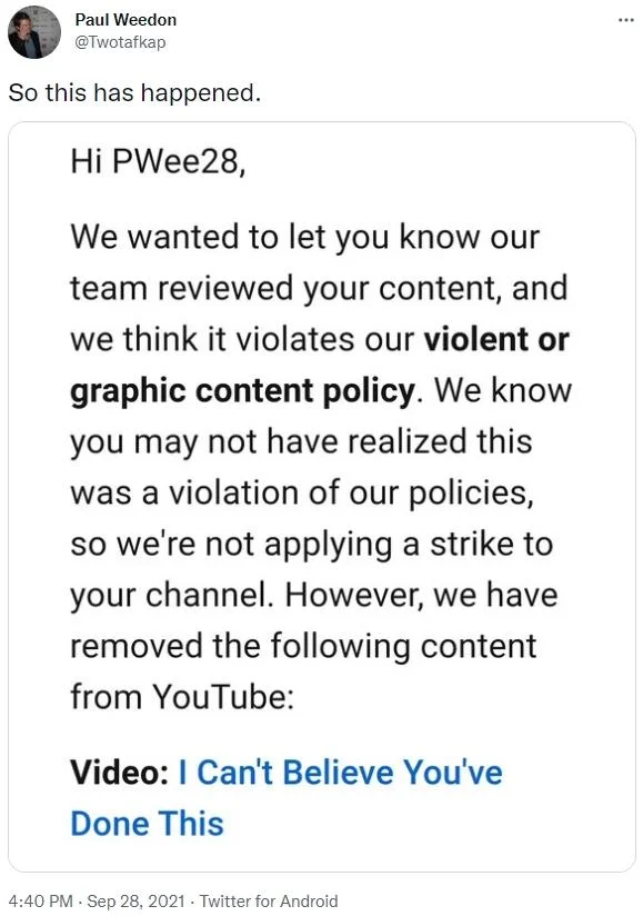 Tweet showing YouTube takedown notice for the 'I Can't Believe You've Done This' video