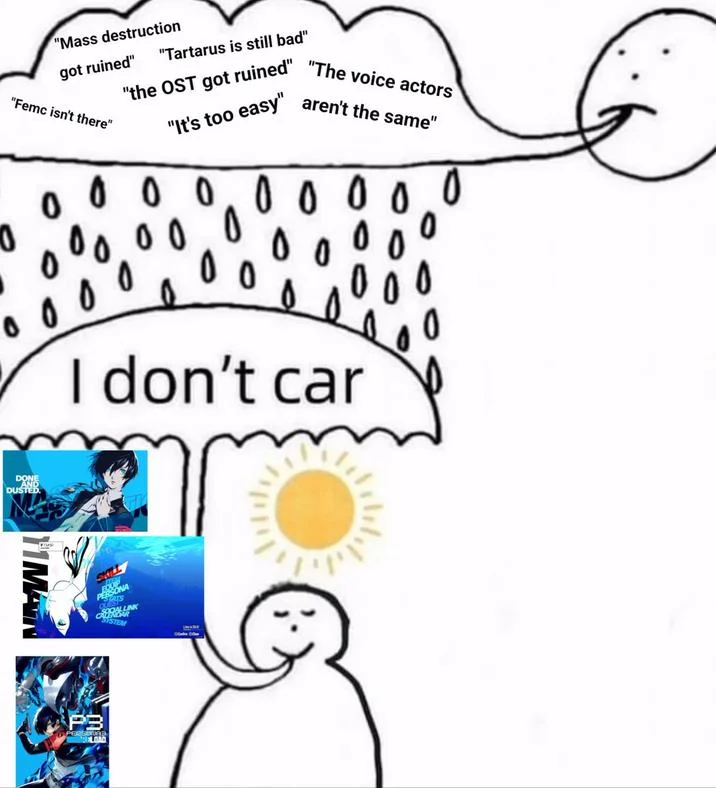 I Dont Car — 'I don't car' meme edited with Persona 3 Reload fan complaints and game cover art