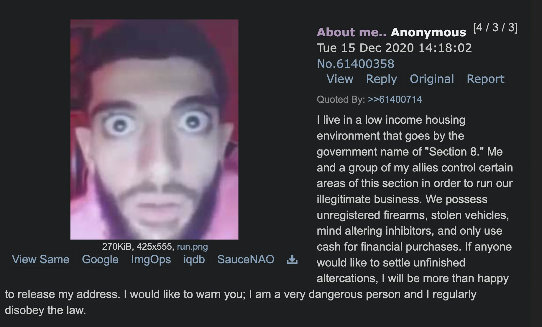 I Live In a Low Income Housing Environment That Goes by the Government Name of S... — 4chan post screenshot with photo of wide-eyed bearded man beside the