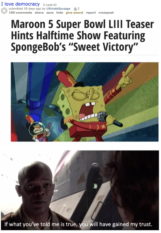 Reddit post using 'I love democracy' title with Maroon 5 Super Bowl news and Nick Fury still