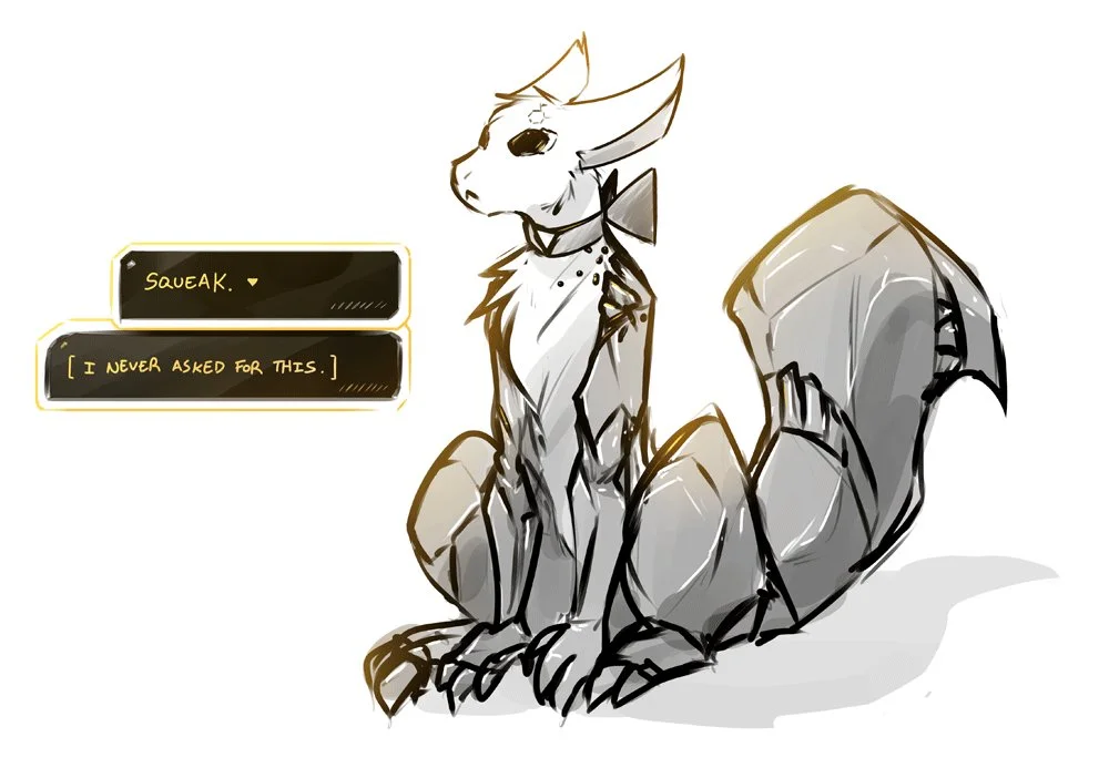 Sketch of a small cyborg animal creature with dialogue 'Squeak' and 'I never asked for this'