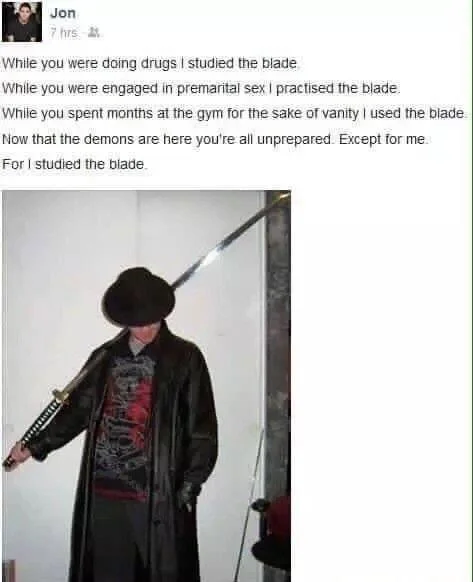 Facebook post with I studied the blade copypasta and katana-wielding figure photo