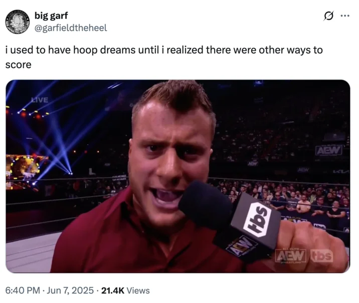 Twitter screenshot featuring 'I Used To Have Hoop Dreams Until I Found Out There Were Other Ways To Score' catchphrase paired with wrestling event image.