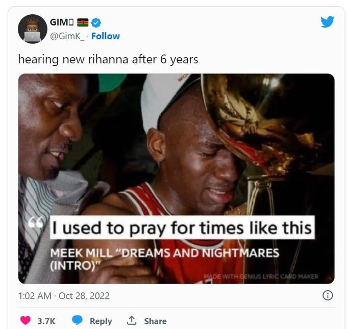 I Used to Pray for Times Like This — Tweet by @GimK_ about new Rihanna music, using the Jordan 'pray for times' meme.