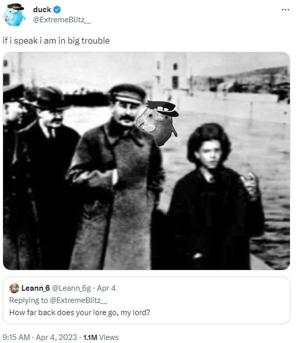 Tweet by @ExtremeBlitz__ saying 'if i speak i am in big trouble' with a duck-face edit over a historical Stalin photo
