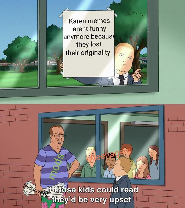 If Those Kids Could Read They'd Be Very Upset — Complete If Those Kids Could Read meme template with both panels