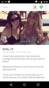 If You Cant Handle Me At My Worst — Tinder profile screenshot for 'Kelly, 25' with bio including self-aware parody of the famous quote with two women in photo.
