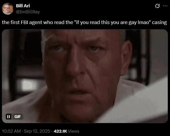 If You Read This You Are Gay Lmao — Social media screenshot of serious-faced man captioned about being first FBI agent to read the controversial phrase.