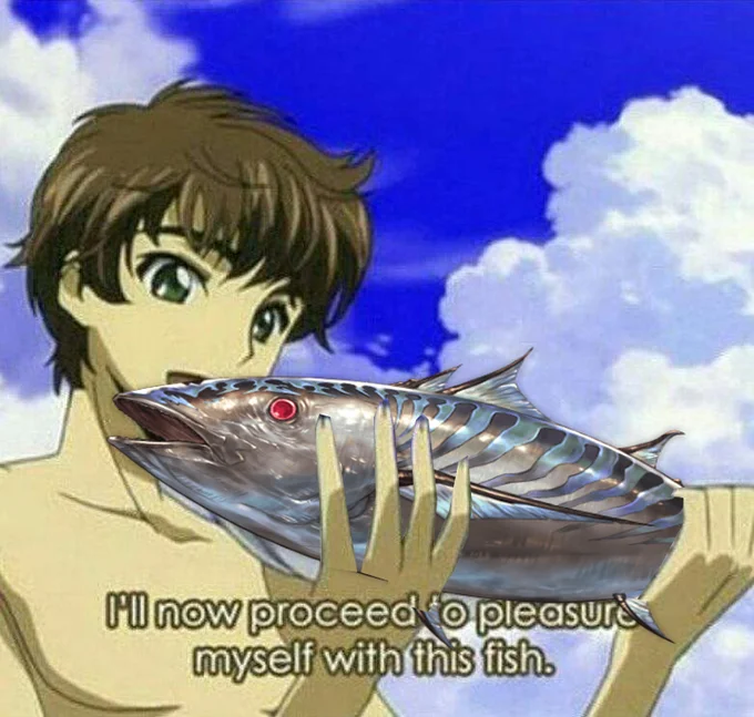 I'll Now Proceed To Pleasure Myself With This Fish — Anime boy holding a photorealistic fish with the familiar subtitle