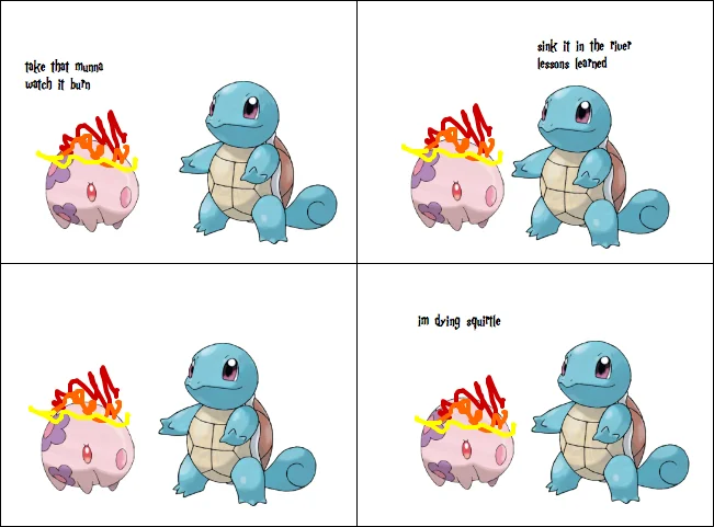 Im Dying Squirtle — Four-panel high-quality comic of Charmander burning Bulbasaur while Squirtle refuses to help.