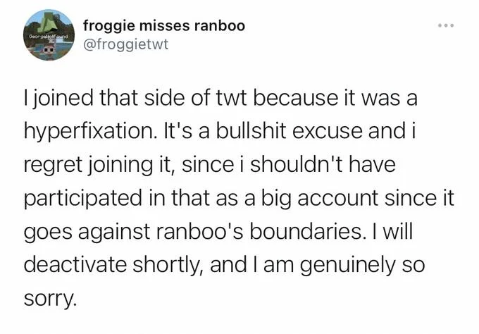 Im Literally Neurodivergent And A Minor — Tweet from froggietwt apologizing for using hyperfixation as an excuse related to Ranboo