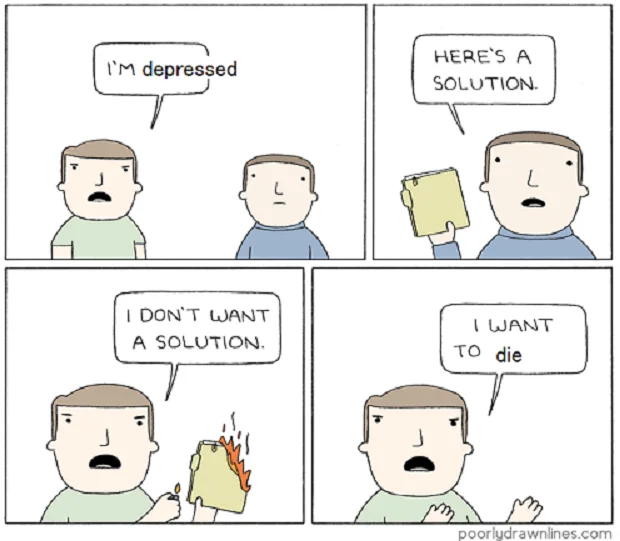 Im Mad Heres A Solution — Depression-themed edit of the 'I'm Mad, Here's a Solution' comic