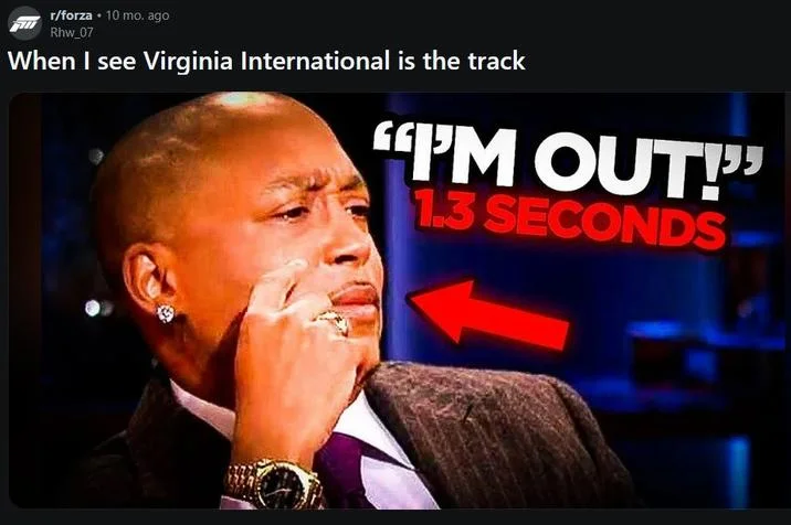 Reddit r/forza post using the 'I'M OUT! 1.3 SECONDS' meme to react to Virginia International track.