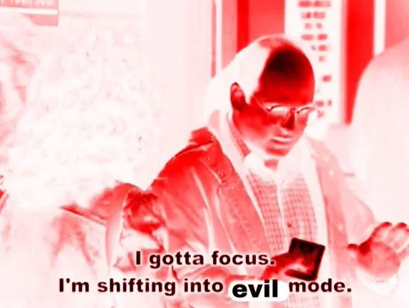 I'm Shifting Into Soup Mode — Red inverted Costanza image with caption 'I'm shifting into evil mode.'