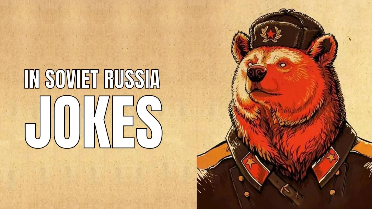 Russian bear in military uniform with In Soviet Russia jokes text overlay